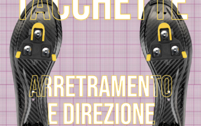 TACCHETTE: ARRETRAMENTO E DIREZIONE
